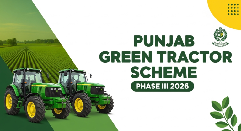 Punjab Green Tractor Scheme 2026 – Eligibility, Application & Rules