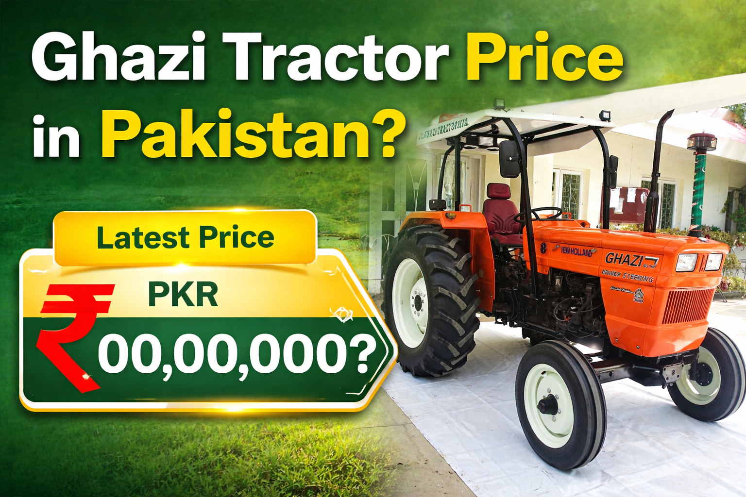 Ghazi Tractor Price in Pakistan
